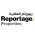 Reportage Properties
